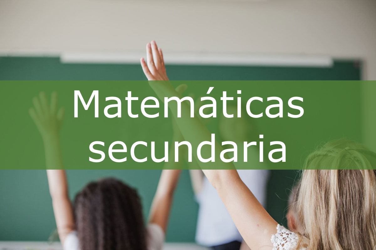 Matemáticas Secundaria